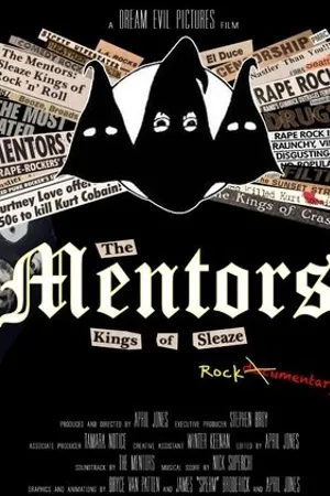 Постер к фильму The Mentors: Kings of Sleaze Rockumentary (2017)