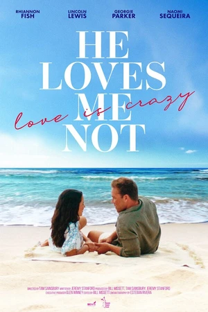 Постер к фильму He Loves Me Not (2024)