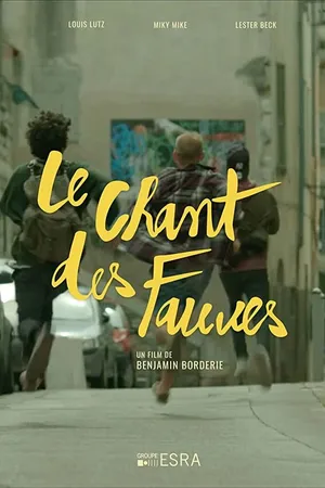 Постер к фильму Le Chant des Fauves (2016)