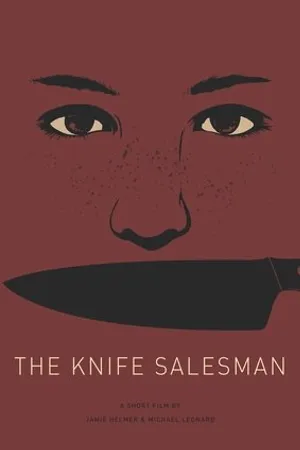 Постер к фильму The Knife Salesman (2017)