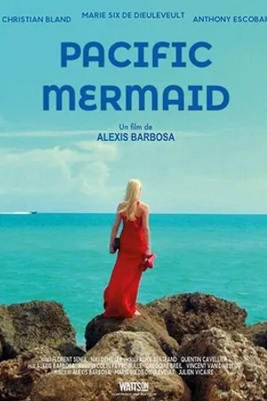 Постер к фильму Pacific Mermaid (2016)