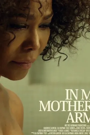 Постер к фильму In My Mother's Arms (2017)