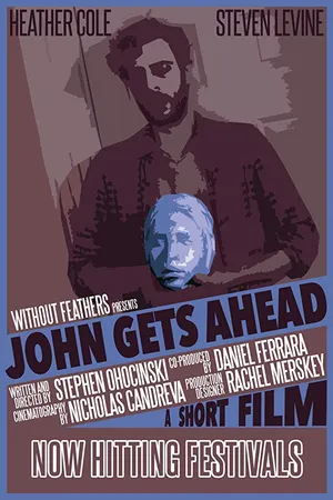 Постер к фильму John Gets Ahead (2016)