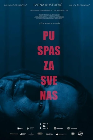 Постер к фильму Pu spas za sve nas (-)