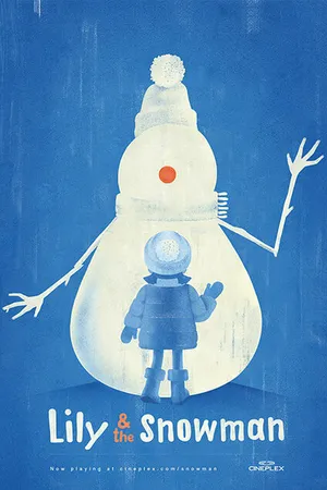 Постер к мультфильму Lily & the Snowman (2015)
