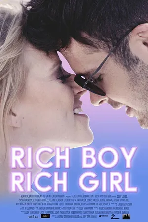 Постер к фильму Rich Boy, Rich Girl (2018)