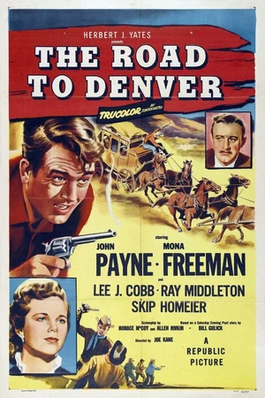 Постер к фильму Дорога в Денвер (1955)