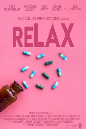 Постер к фильму Relax (2018)