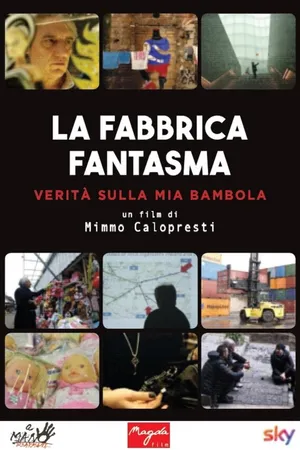 Постер к фильму La fabbrica fantasma (2016)
