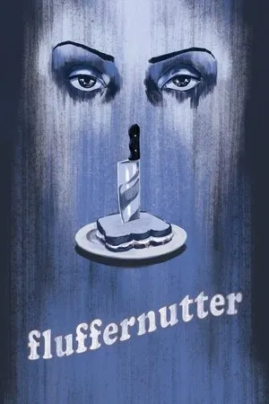Постер к фильму Fluffernutter (2016)