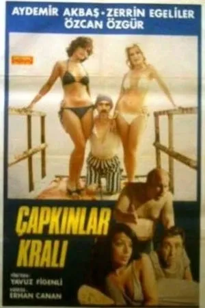 Постер к фильму Çapkinlar Krali (1978)