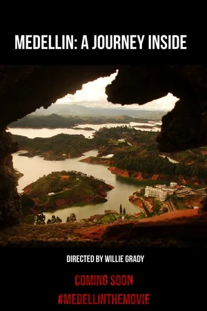 Постер к фильму Medellin: A Journey Inside (2016)
