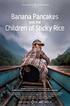Постер к фильму Banana Pancakes and the Children of Sticky Rice (2015)