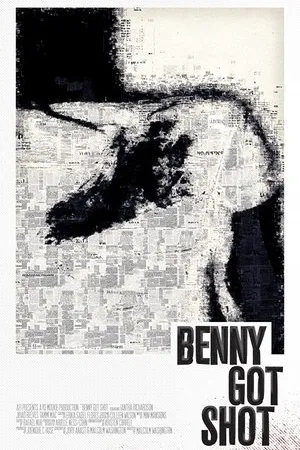 Постер к фильму Benny Got Shot (2017)