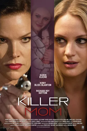 Постер к фильму Killer Mom (2017)