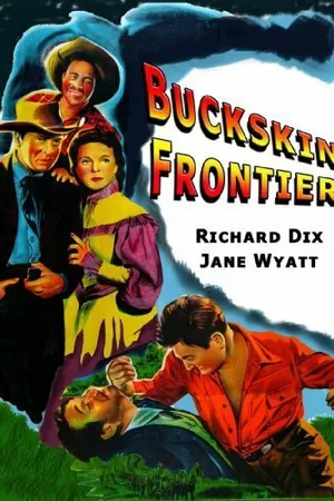 Постер к фильму Buckskin Frontier (1943)