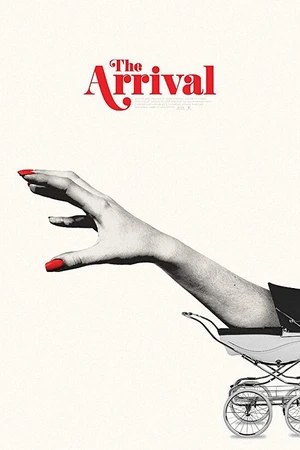 Постер к фильму The Arrival (2017)