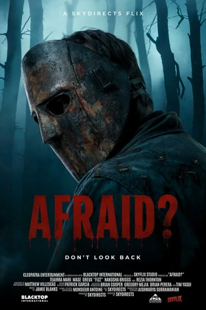 Постер к фильму Afraid? (2025)