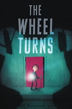 Постер к мультфильму The Wheel Turns (2018)