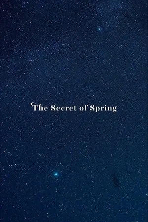 Постер к фильму The Secret of Spring (2017)