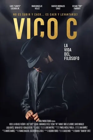 Постер к фильму Vico C: La Vida Del Filósofo (2017)