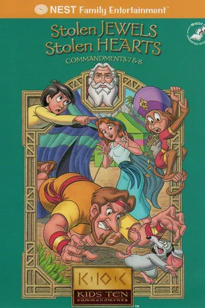 Постер к мультфильму Kids' Ten Commandments: Stolen Jewels, Stolen Hearts (2003)