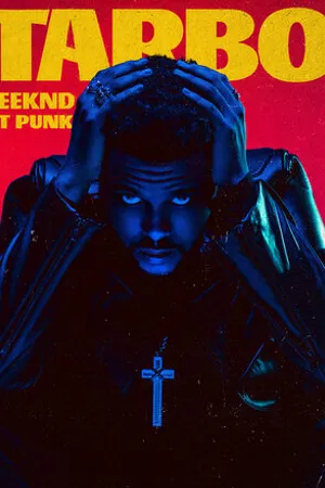 Постер к фильму The Weeknd feat. Daft Punk: Starboy (2016)