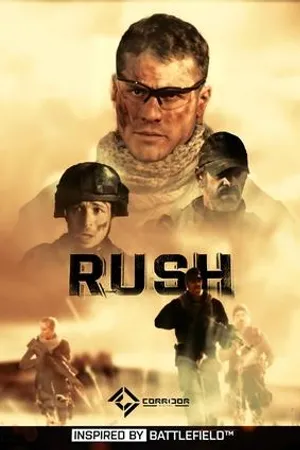 Постер к сериалу Rush: Inspired by Battlefield (2016)