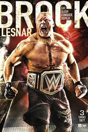 Постер к фильму WWE: Brock Lesnar Eat. Sleep. Conquer. Repeat. (2016)