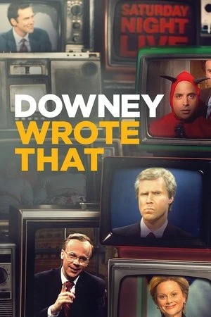 Постер к фильму Downey Wrote That (2025)