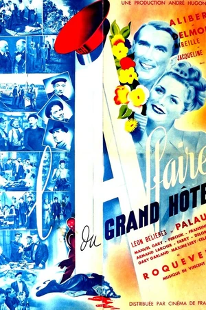 Постер к фильму L'affaire du Grand Hôtel (1946)