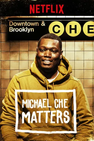 Постер к фильму Michael Che Matters (2016)