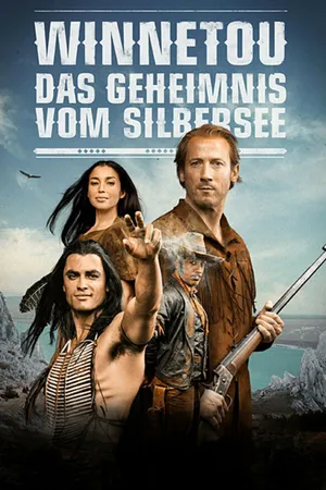 Постер к фильму Виннету. Тайны серебряного озера (2016)