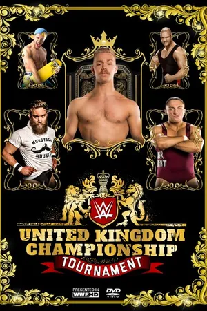 Постер к фильму WWE United Kingdom Championship Tournament (2017)