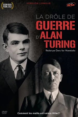 Постер к фильму La Drôle de guerre d'Alan Turing (2015)