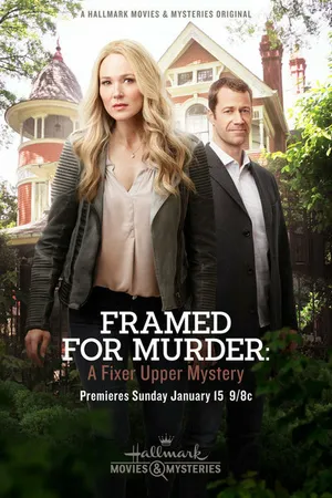 Постер к фильму Framed for Murder: A Fixer Upper Mystery (2017)