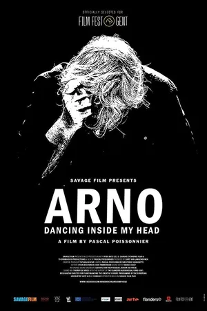 Постер к фильму Arno: Dancing Inside My Head (2016)
