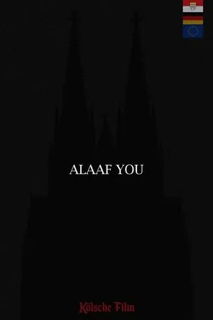 Постер к фильму Alaaf You (2016)