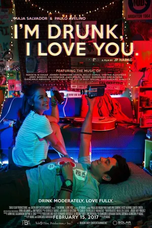 Постер к фильму Я пьян, я люблю тебя (2017)