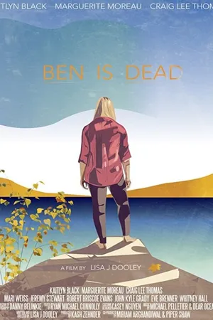 Постер к фильму Ben Is Dead (2017)