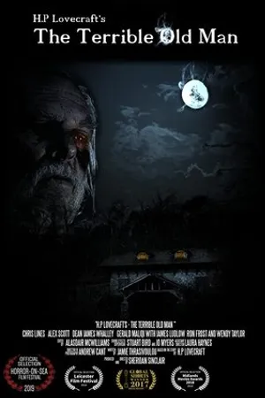 Постер к фильму H.P. Lovecraft's the Terrible Old Man (2017)
