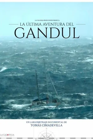 Постер к фильму The Last Adventure Of the Gandul: Diary of a Shipwreck (2017)
