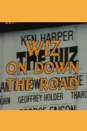 Постер к фильму Wiz on Down the Road (1978)