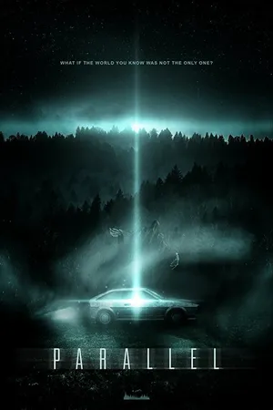 Постер к фильму Parallel (2018)