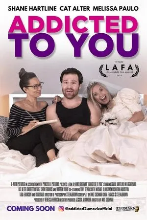 Постер к фильму Addicted to You (2019)