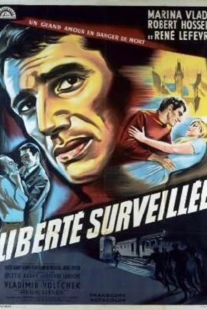 Постер к фильму Свобода под надзором (1957)
