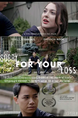 Постер к фильму Sorry for Your Loss (2017)