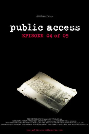 Постер к фильму Public Access: Episode 04 of 05 (2004)
