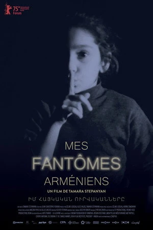 Постер к фильму Mes fantômes arméniens (2025)