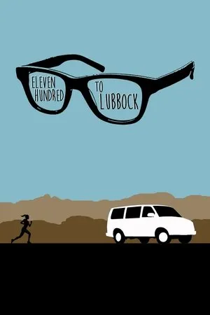 Постер к фильму Eleven Hundred to Lubbock (2018)